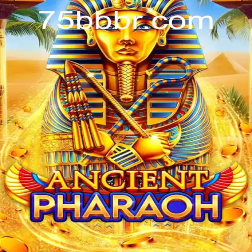 Exploring AncientPharaoh: A Timeless Adventure at 75bb.com
